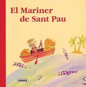 MARINER DE SANT PAU, EL ( RONDALLARI CATALA ) | 9788430541751 | GINESTA, MONTSE | Llibreria Drac - Llibreria d'Olot | Comprar llibres en català i castellà online