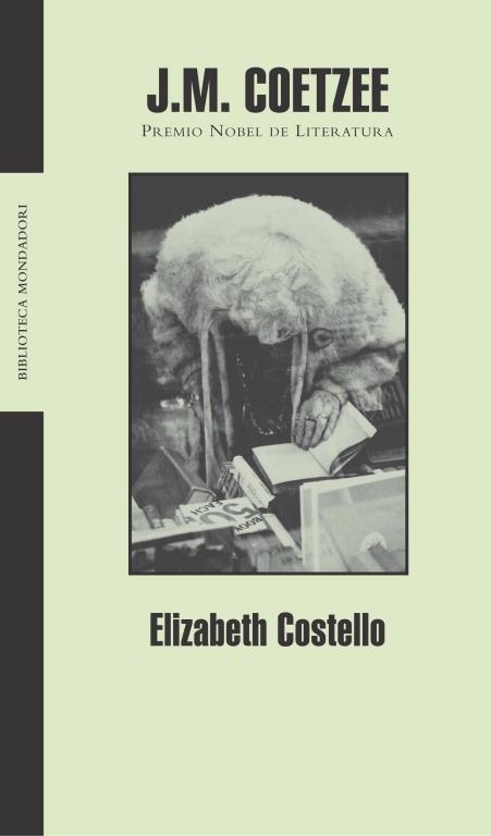 ELIZABETH COSTELLO | 9788439710240 | COETZEE, J.M. | Llibreria Drac - Librería de Olot | Comprar libros en catalán y castellano online