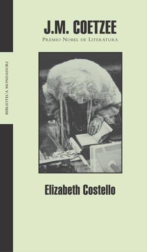 ELIZABETH COSTELLO | 9788439710240 | COETZEE, J.M. | Llibreria Drac - Librería de Olot | Comprar libros en catalán y castellano online
