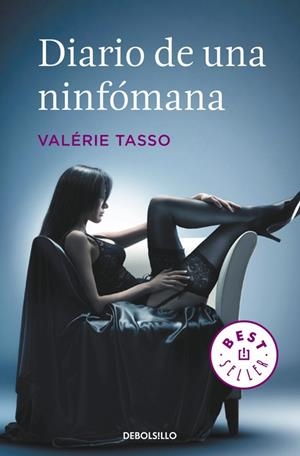 DIARIO DE UNA NINFOMANA | 9788497932141 | TASSO, VALERIE | Llibreria Drac - Librería de Olot | Comprar libros en catalán y castellano online