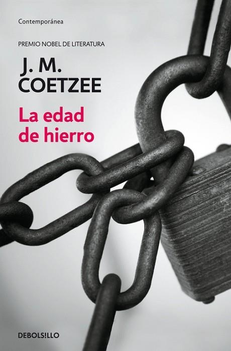 EDAD DE HIERRO, LA | 9788497932035 | COETZEE, J.M. | Llibreria Drac - Llibreria d'Olot | Comprar llibres en català i castellà online