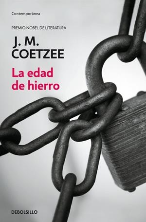 EDAD DE HIERRO, LA | 9788497932035 | COETZEE, J.M. | Llibreria Drac - Llibreria d'Olot | Comprar llibres en català i castellà online