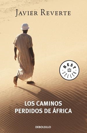 CAMINOS PERDIDOS DE AFRICA, LOS | 9788497932110 | REVERTE, JAVIER | Llibreria Drac - Llibreria d'Olot | Comprar llibres en català i castellà online