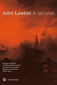 A OSCURAS | 9788478711017 | LAWTON, JOHN | Llibreria Drac - Librería de Olot | Comprar libros en catalán y castellano online