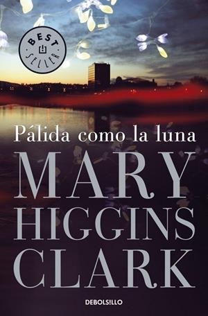 PALIDA COMO LA LUNA | 9788497595339 | HIGGINS CLARK, MARY | Llibreria Drac - Llibreria d'Olot | Comprar llibres en català i castellà online