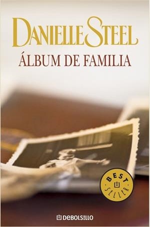 ALBUM DE FAMILIA | 9788497594202 | STEEL, DANIELLE | Llibreria Drac - Llibreria d'Olot | Comprar llibres en català i castellà online