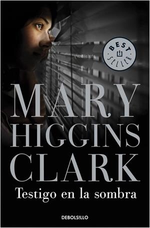 TESTIGO EN LA SOMBRA | 9788497931809 | HIGGINS CLARK, MARY | Llibreria Drac - Llibreria d'Olot | Comprar llibres en català i castellà online
