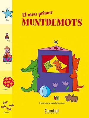 MEU PRIMER MUNTDEMOTS, EL | 9788478647903 | JONNIAUX, ISABELLE | Llibreria Drac - Llibreria d'Olot | Comprar llibres en català i castellà online