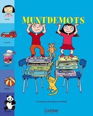 MUNTDEMOTS | 9788478647910 | MONFREID, DOROTHEE | Llibreria Drac - Llibreria d'Olot | Comprar llibres en català i castellà online