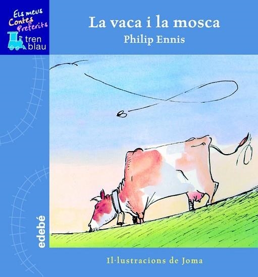 VACA I LA MOSCA, LA | 9788423668762 | ENNIS, PHILIP | Llibreria Drac - Llibreria d'Olot | Comprar llibres en català i castellà online