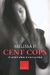 CENT COPS DE RASPALL ABANS D'ANAR A DORMIR | 9788466404235 | MELISSA P. | Llibreria Drac - Librería de Olot | Comprar libros en catalán y castellano online