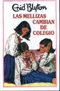 MELLIZAS CAMBIAN DE COLEGIO, LAS N# 1 | 9788427234512 | BLYTON, ENID | Llibreria Drac - Llibreria d'Olot | Comprar llibres en català i castellà online