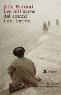 MIL CASES DEL SOMNI I DEL TERROR, LES | 9788482645155 | RAHIMI, ATIQ | Llibreria Drac - Librería de Olot | Comprar libros en catalán y castellano online