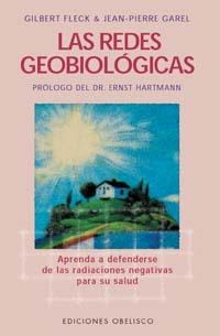 REDES GEOBIOLOGICAS, LAS | 9788477207818 | GAREL, J.P.; G. FLECK | Llibreria Drac - Librería de Olot | Comprar libros en catalán y castellano online