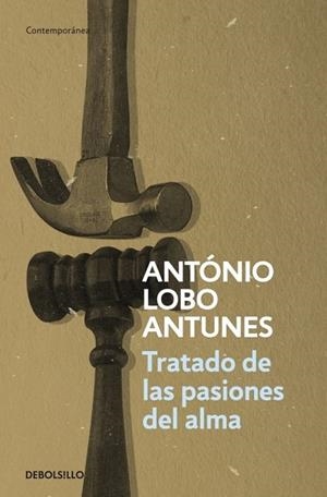 TRATADO DE LAS PASIONES DEL ALMA | 9788497932509 | LOBO ANTUNES, ANTONIO | Llibreria Drac - Librería de Olot | Comprar libros en catalán y castellano online