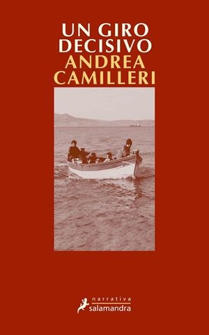GIRO DECISIVO, UN | 9788478888665 | CAMILLERI, ANDREA | Llibreria Drac - Llibreria d'Olot | Comprar llibres en català i castellà online