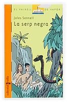 SERP NEGRA, LA | 9788466107440 | SENNELL, JOLES | Llibreria Drac - Librería de Olot | Comprar libros en catalán y castellano online