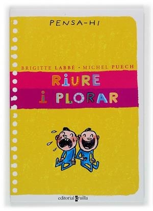 RIURE O PLORAR | 9788466107815 | LABBE, BRIGITTE | Llibreria Drac - Llibreria d'Olot | Comprar llibres en català i castellà online