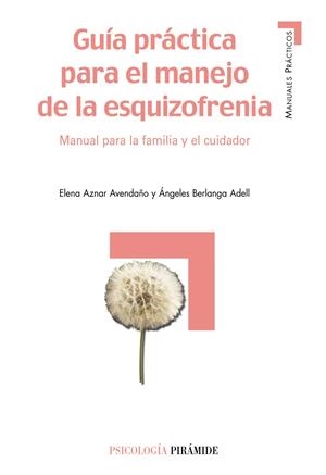 GUIA PRACTICA PARA EL MANEJO DE LA ESQUIZOFRENIA | 9788436818475 | AZNAR,E-BERLANGA,A. | Llibreria Drac - Llibreria d'Olot | Comprar llibres en català i castellà online