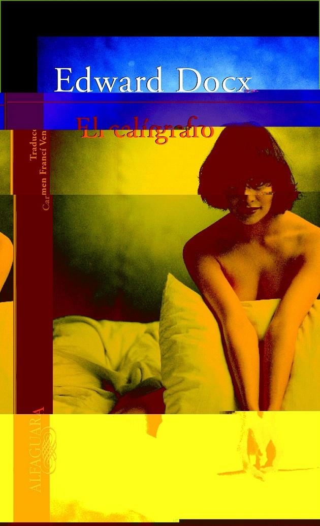 CALIGRAFO, EL | 9788420401249 | DOCX, EDWARD | Llibreria Drac - Llibreria d'Olot | Comprar llibres en català i castellà online