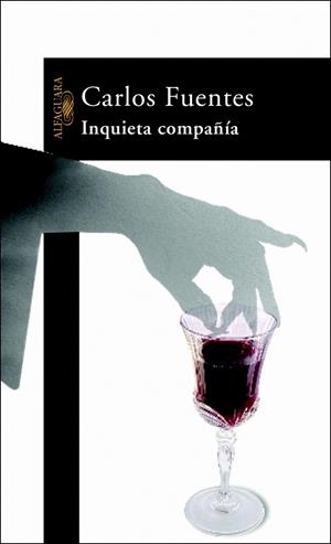 INQUIETA COMPAÑIA | 9788420401768 | FUENTES, CARLOS | Llibreria Drac - Llibreria d'Olot | Comprar llibres en català i castellà online