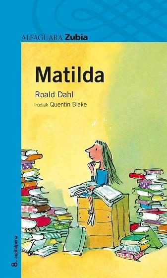 MATILDA | 9788420464541 | DAHL, ROALD | Llibreria Drac - Llibreria d'Olot | Comprar llibres en català i castellà online
