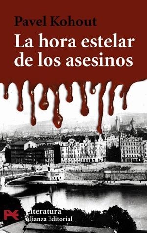 HORA ESTELAR DE LOS ASESINOS, LA | 9788420656755 | KOHOUT, PAVEL | Llibreria Drac - Llibreria d'Olot | Comprar llibres en català i castellà online