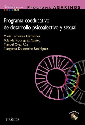 PROGRAMA COEDUCATIVO DE DESARROLLO PSICOAFECTIVO Y SEXUAL | 9788436818277 | LAMERIAS-RODRIGUEZ-OJEA | Llibreria Drac - Llibreria d'Olot | Comprar llibres en català i castellà online