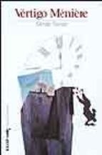 VERTIGO MÉNIÈRE | 9788441414464 | TORRIJOS, DAMIAN | Llibreria Drac - Librería de Olot | Comprar libros en catalán y castellano online