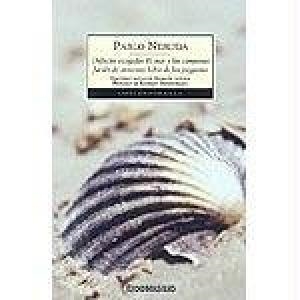JARDIN DE INVIERNO - LIBRO DE LAS PREGUNTAS - EL MAR Y LAS C | 9788497932943 | NERUDA, PABLO | Llibreria Drac - Librería de Olot | Comprar libros en catalán y castellano online