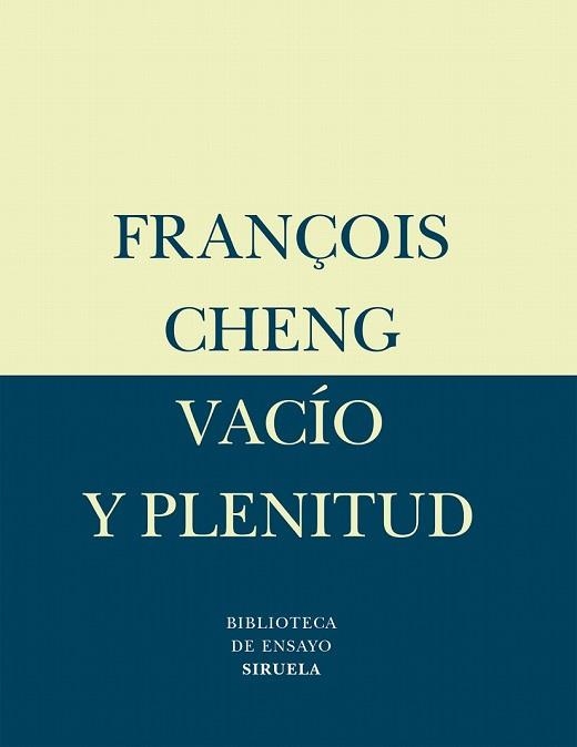 VACIO Y PLENITUD | 9788478447695 | CHENG, FRANÇOIS | Llibreria Drac - Librería de Olot | Comprar libros en catalán y castellano online