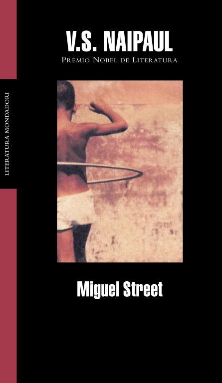 MIGUEL STREET | 9788439710509 | NAIPAUL, V.S. | Llibreria Drac - Librería de Olot | Comprar libros en catalán y castellano online