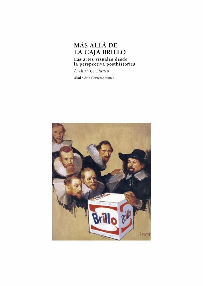 MAS ALLA DE LA CAJA BRILLO. ARTES VISUALES DESDE PERSPECTIVA | 9788446013075 | DANTO, ARTHUR C. | Llibreria Drac - Librería de Olot | Comprar libros en catalán y castellano online