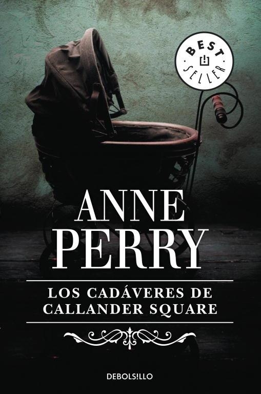 CADAVERES DE CALLANDER SQUARE, LOS | 9788497931250 | PERRY, ANNE | Llibreria Drac - Llibreria d'Olot | Comprar llibres en català i castellà online