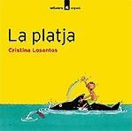PLATJA, LA -ESPAIS- | 9788424633363 | LOSANTOS, CRISTINA | Llibreria Drac - Librería de Olot | Comprar libros en catalán y castellano online