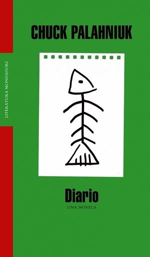 DIARIO | 9788439710479 | PALHNIUK, CHUCK | Llibreria Drac - Librería de Olot | Comprar libros en catalán y castellano online