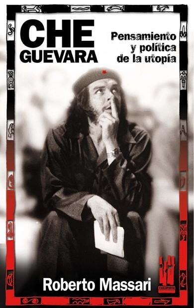CHE GUEVARA | 9788481363043 | MASSARI, ROBERTO | Llibreria Drac - Llibreria d'Olot | Comprar llibres en català i castellà online