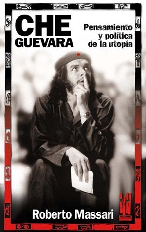 CHE GUEVARA | 9788481363043 | MASSARI, ROBERTO | Llibreria Drac - Llibreria d'Olot | Comprar llibres en català i castellà online