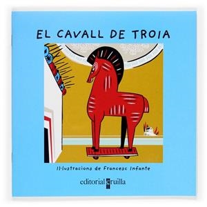 CAVALL DE TROIA, EL ( VULL LLEGIR ) | 9788466109260 | FONT I FERRÉ, NÚRIA | Llibreria Drac - Librería de Olot | Comprar libros en catalán y castellano online