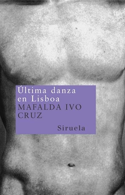 ULTIMA DANZA EN LISBOA | 9788478447848 | IVO CRUZ, MAFALDA | Llibreria Drac - Librería de Olot | Comprar libros en catalán y castellano online