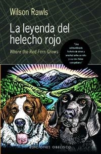 LEYENDA DEL HELECHO ROJO, LA | 9788497770064 | RAWLS, WILSON | Llibreria Drac - Librería de Olot | Comprar libros en catalán y castellano online