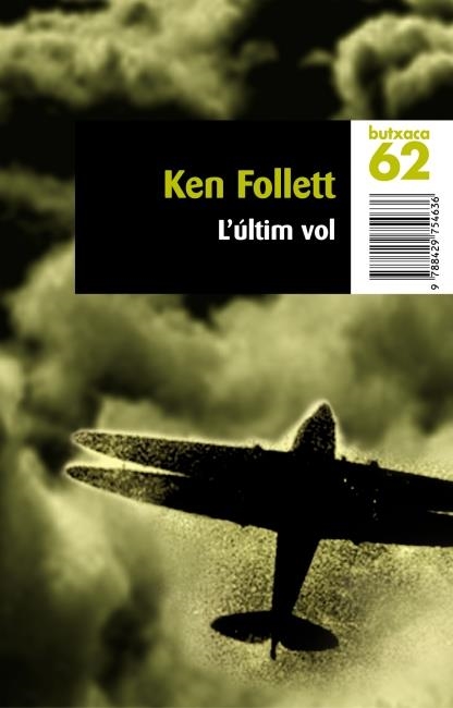 ULTIM VOL, L' | 9788429754636 | FOLLET, KEN | Llibreria Drac - Librería de Olot | Comprar libros en catalán y castellano online