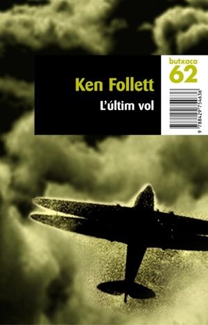 ULTIM VOL, L' | 9788429754636 | FOLLET, KEN | Llibreria Drac - Librería de Olot | Comprar libros en catalán y castellano online