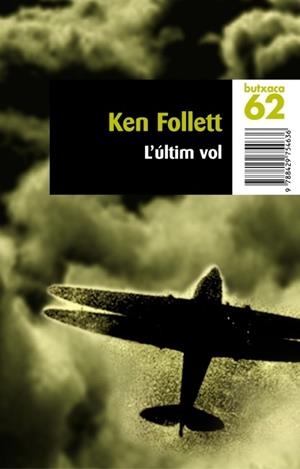 ULTIM VOL, L' | 9788429754636 | FOLLET, KEN | Llibreria Drac - Librería de Olot | Comprar libros en catalán y castellano online