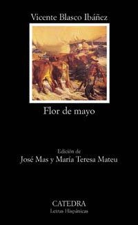 FLOR DE MAYO | 9788437617671 | BLASCO IBAÑEZ, VICENTE | Llibreria Drac - Llibreria d'Olot | Comprar llibres en català i castellà online