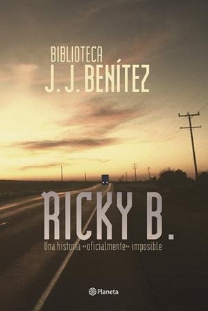 RICKY B | 9788408053767 | BENITEZ, J.J. | Llibreria Drac - Llibreria d'Olot | Comprar llibres en català i castellà online