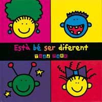 ESTÀ BÉ SER DIFERENT | 9788484881384 | PARR, TODD | Llibreria Drac - Librería de Olot | Comprar libros en catalán y castellano online