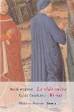 VIDA NUEVA, LA  / RIMAS | 9788478447565 | ALIGHIERI, DANTE    / GUIDO CAVALCANTI | Llibreria Drac - Librería de Olot | Comprar libros en catalán y castellano online
