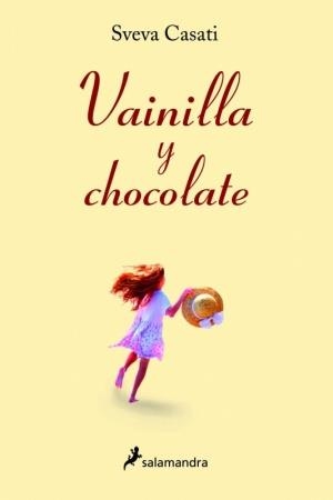 VAINILLA Y CHOCOLATE | 9788478889082 | CASATI, SVEVA | Llibreria Drac - Llibreria d'Olot | Comprar llibres en català i castellà online