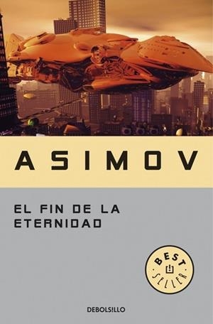 FIN DE LA ETERNIDAD, EL | 9788497933537 | ASIMOV, ISAAC | Llibreria Drac - Llibreria d'Olot | Comprar llibres en català i castellà online